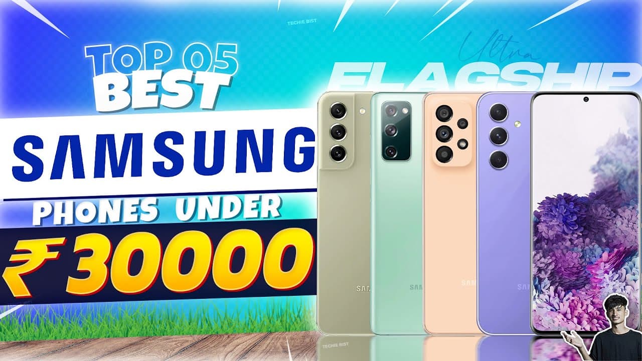 Best Phone Under 30000 of Samsung : Top Picks, Camera Comparison & Buying